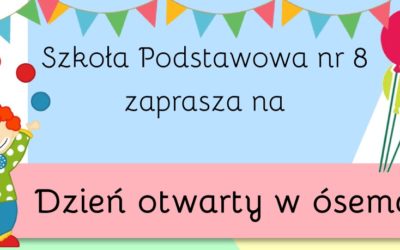 „Dzień Otwarty w ósemce”