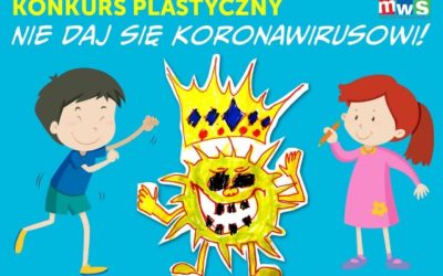 Konkurs plastyczny dla uczniów szkół podstawowych „Nie daj się koronawirusowi”