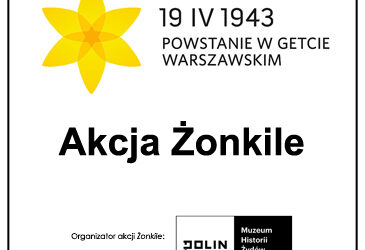 „Łączy nas pamięć” – Akcja „Żonkile”