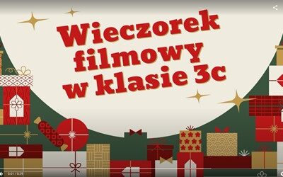 Świąteczny wieczorek filmowy w klasie 3c