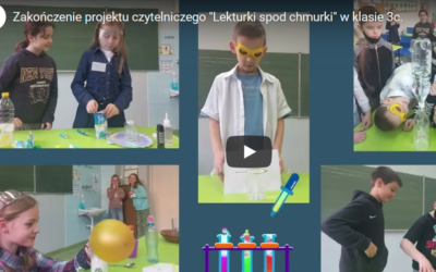 Zakończenie projektu czytelniczego „Lekturki spod chmurki” w klasie 3c