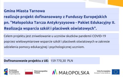 „Małopolska Tarcza Antykryzysowa – Pakiet Edukacyjny II. Realizacja wsparcia szkół i placówek oświatowych”