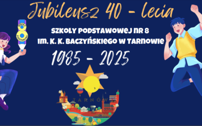 Świętujemy 40-lecie istnienia naszej Szkoły