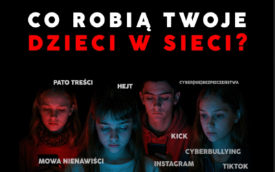Rodzicu! Czy wiesz co robią Twoje dzieci w sieci?