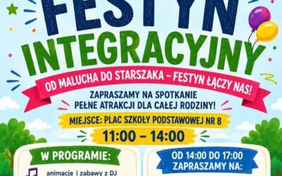 FESTYN INTEGRACYJNY – OD MALUCHA DO STARSZAKA!