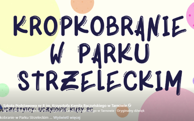 Kropkobranie w Parku Strzeleckim